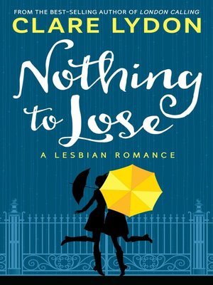 cover image of Nothing to Lose